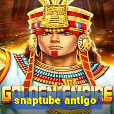 snaptube antigo